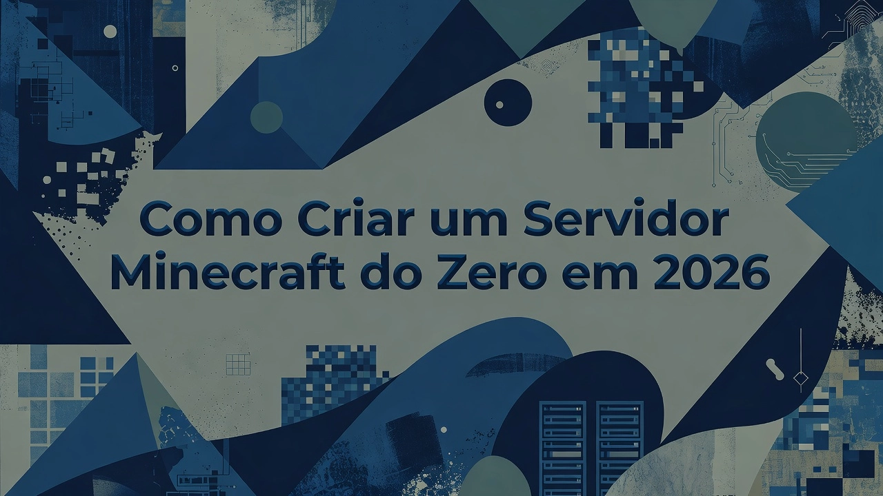 Professional header image for educational tutorial: Como Criar um Servidor Minecraft do Zero em 2026