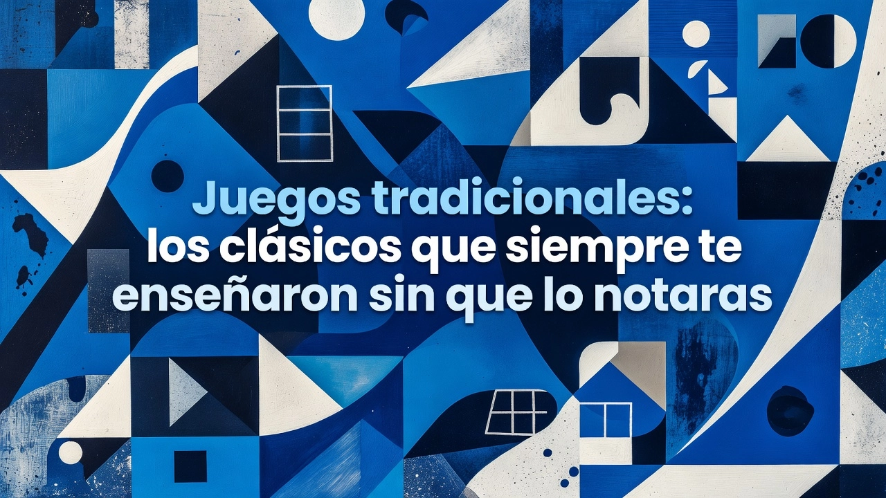 Professional header image for list-based article: Juegos tradicionales: los clásicos que siempre te enseñar...